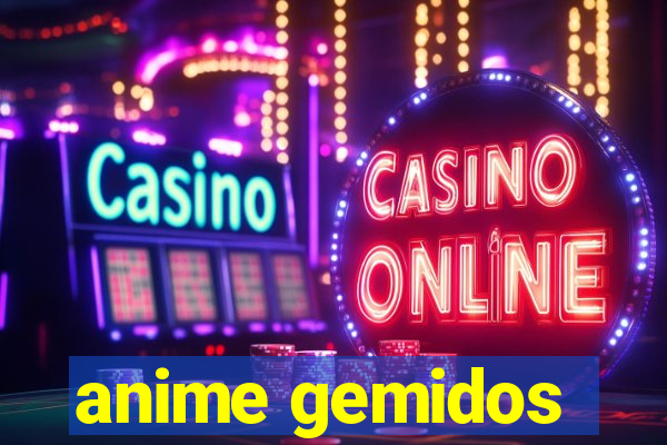 anime gemidos